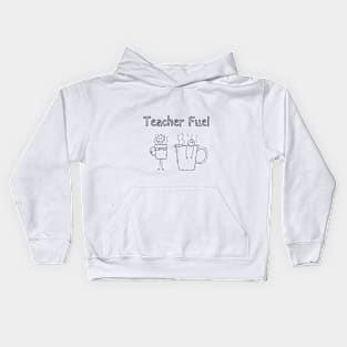 Teacher Fuel Design Kids Hoodie